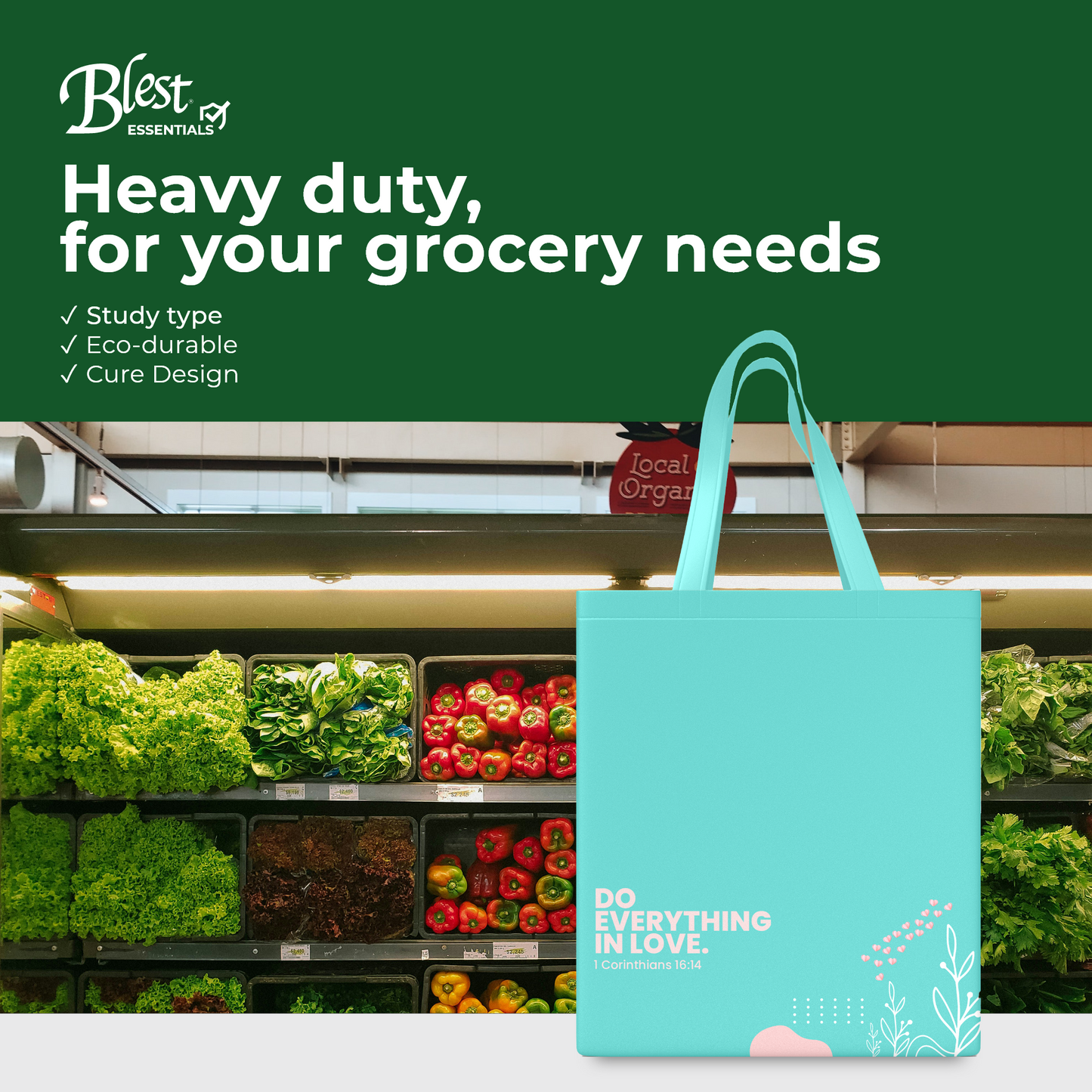 Blest Heatsealed Eco Bag Large - Do Everything in Love (1 Corinthians 16:14)